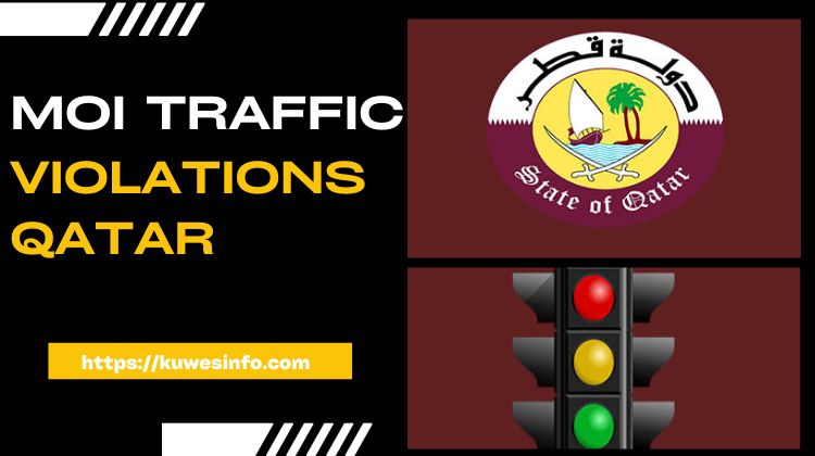 Moi Traffic Violations Qatar